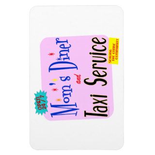 Moms Diner and Taxi Service Retro Saying Magnets