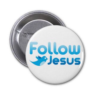 Follow Jesus Christ Twitter Humor Buttons