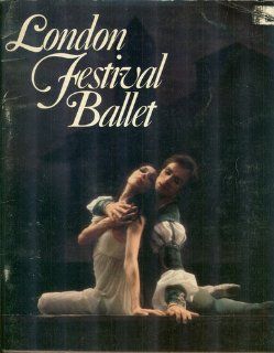 The Metropolitan Opera and the Kennedy Center Present London Festival Ballet Souvenir Program Karl B. Leabo Books