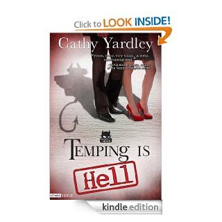 Temping is Hell A Necessary Evil Novel (Entangled Edge)   Kindle edition by Cathy Yardley. Romance Kindle eBooks @ .