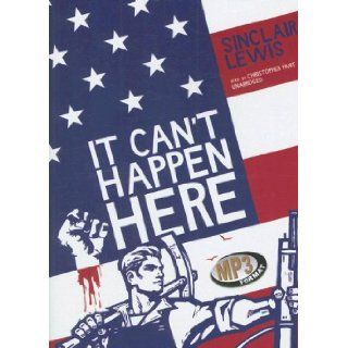 It Can't Happen Here Lewis, Sinclair, Read by Hurt, Christopher 9781433222092 Books