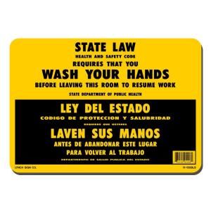 Lynch Sign 10 in. x 7 in. Black on Yellow Plastic Wash Your Hands State Law Sign R 150 BLS
