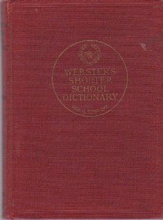 Webster's Shorter School Dictionary, 1914 WEBSTER Books
