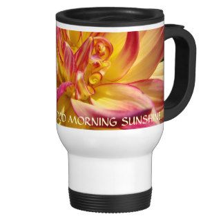 CHRISTMAS GIFT Good Morning Sunshine Coffee Mug