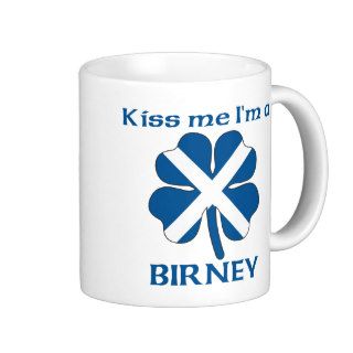 Personalized Scottish Kiss Me I'm Birney Mug