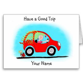 Have a Good Trip Card