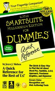 Lotus SmartSuite Millenium Edition For Dummies (For Dummies (Computer/Tech)) Joyce J. Nielsen 0785555504059 Books