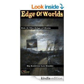 Edge of Worlds The Edge of Ruin                                                                               free scary books, weird tales, stranger in a strange land (The Edge of Worlds) eBook Andrew Kuske Kindle Store