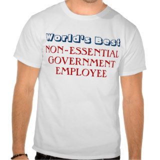 Funny Government Employee Shutdown T Shirt