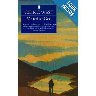 Going West Maurice Gee 9780571170142 Books