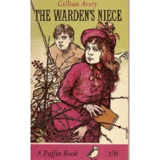 The Warden's Niece Gillian Avery 9780006707943 Books