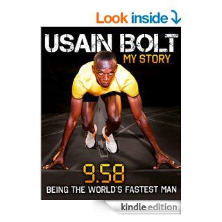 Usain Bolt 9.58 eBook Usain Bolt Kindle Store