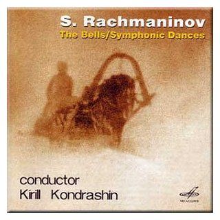 Rachmaninov   The Bells, Symphonic Dances   Kirill Kondrashin Music