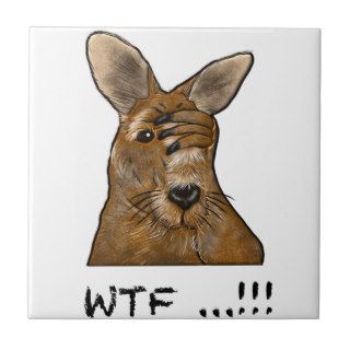 WTF Skippy Funny Kangaroo Gifts and accessories Ceramic Tile