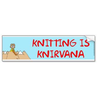 knitting is knirvana bumper sticker