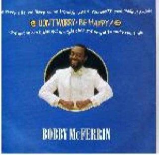 Bobby McFerrin   Don't Worry, Be Happy   [7"] Music