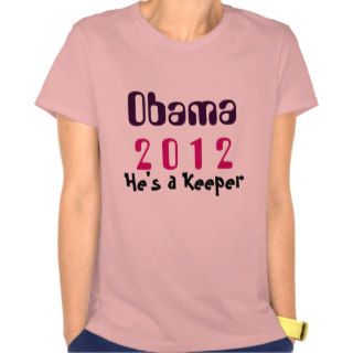 He's a Keeper Shirts