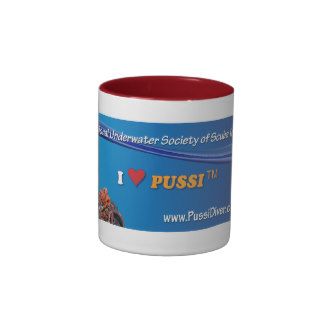 I Love PUSSI. Coffee Mug