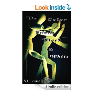 The Color Between Black and White eBook S Russell Kindle Store