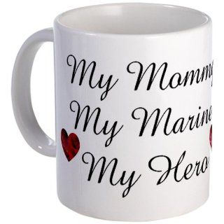  My Mommy, My Marine, My Hero Mug   Standard Kitchen & Dining