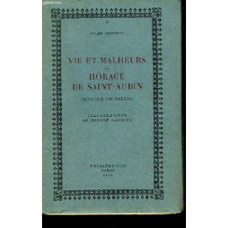 Vie et alheurs de Horace de Saint Aubin J Sandeau Books