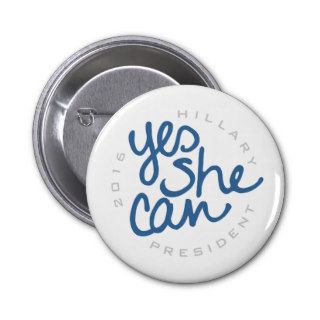 Yes She Can Buttons