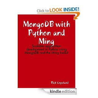 MongoDB with Python and Ming eBook Rick Copeland Kindle Store