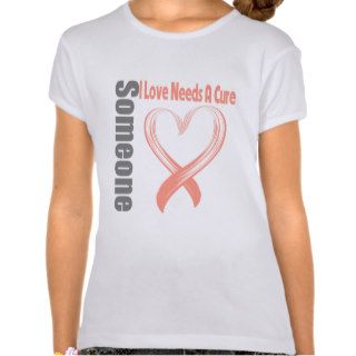 Endometrial Cancer Someone I Love Needs A Cure T Shirts