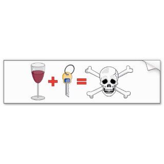 Don't Drink and Drive ~ Wine Keys Skull and Bones Bumper Stickers