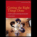 Getting the Right Things Done A Leaders Guide to Planning and Execution