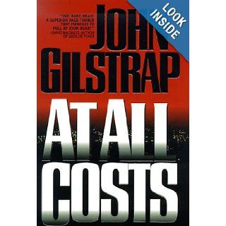 At All Costs John Gilstrap Books