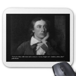 Keats Love Is My Religion Quote Gifts Tees Etc Mouse Pads