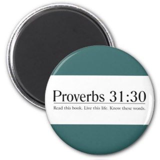 Read the Bible Proverbs 3130 Magnet