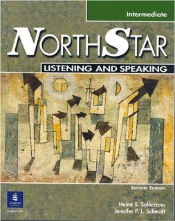 NorthStar Intermediate Listening and Speaking, Second Edition (Student Book with Audio CD) (9780131439139) Helen S. Solorzano, Jennifer P. L. Schmidt Books