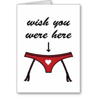 Wish You Were Here. Valentine's Card.