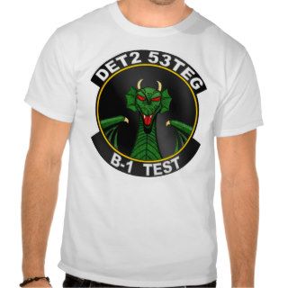 Air Force B 1 Test DET2 53TEG(front) T shirts