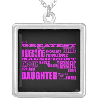 Fun Gifts for Daughters  Greatest Daughter Jewelry