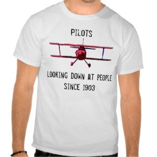 Pilots, Looking down at peoplesince 1903 Tshirts