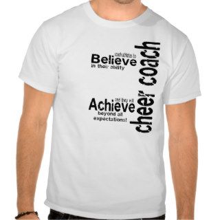 Cheer Coach Believe Achieve Tee Shirt