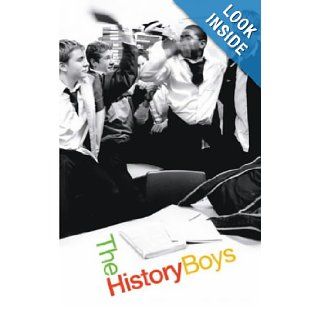 The History Boys Alan Bennett 9780571224722 Books