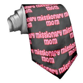 Missionary Mom Necktie