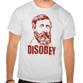 Henry David Thoreau Disobey T shirt