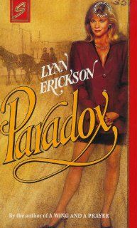 Paradox Lynn Erickson 9780373705498 Books