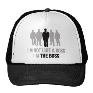 I'm Not Like A Boss. I'm The Boss. Mesh Hats