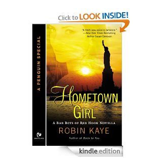 Hometown Girl A Penguin Special from Signet Eclipse   Kindle edition by Robin Kaye. Romance Kindle eBooks @ .