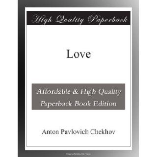Love Anton Pavlovich Chekhov Books