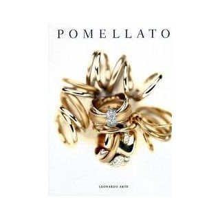 Pomellato (Italian Edition) Anna Maria Massinelli 9788878132092 Books