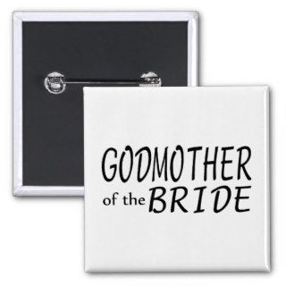 Godmother Of The Bride Button
