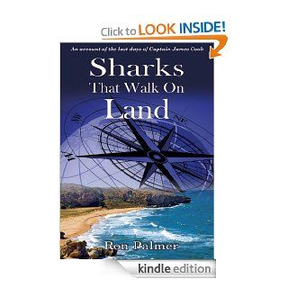 Sharks That Walk On Land eBook Ron  Palmer Kindle Store