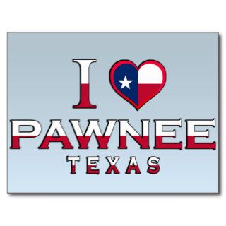 Pawnee, Texas Postcard